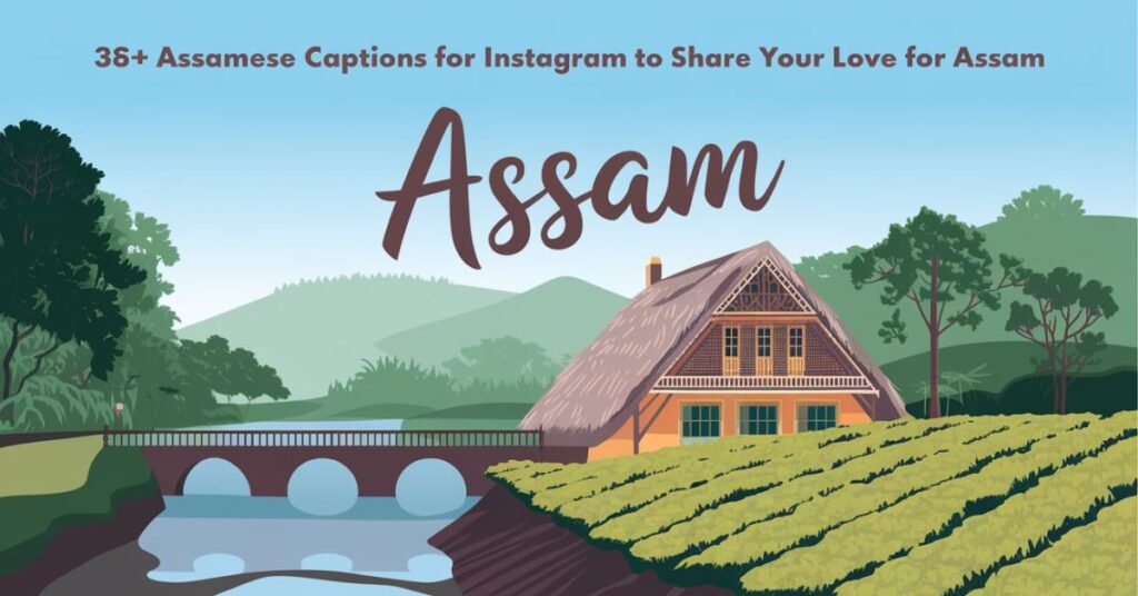 Motivational Assamese Captions for Daily Inspiration