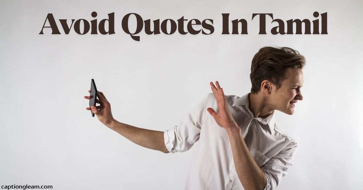 Avoid Quotes In Tamil