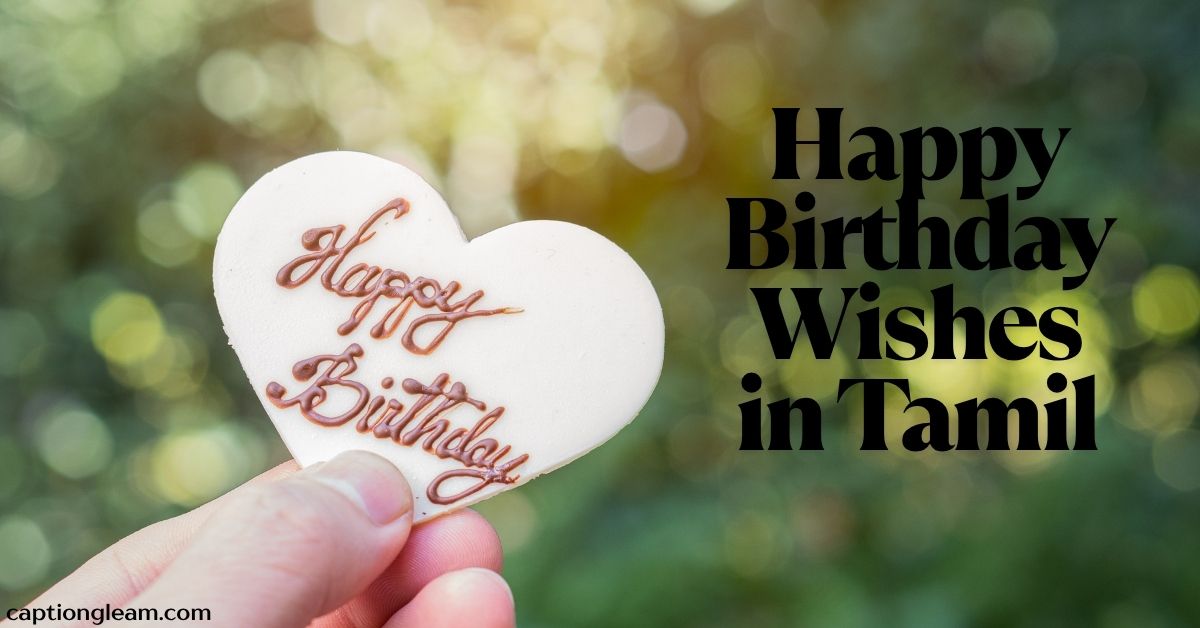 Happy Birthday Wishes in Tamil